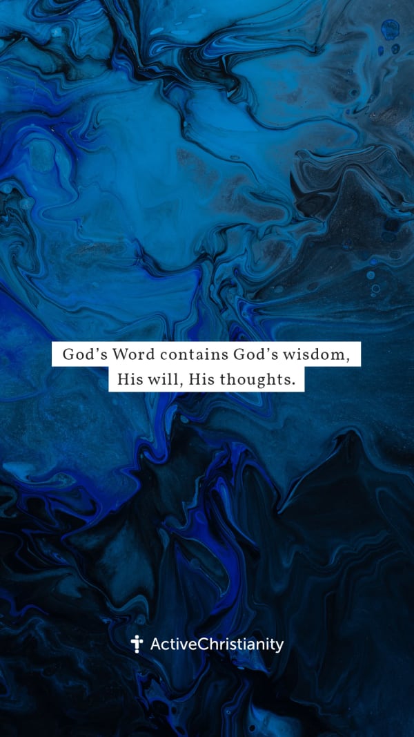 Bibleverse wallpaper - God's Word contains God's wisdom, His will, His  thoughts. – ActiveChristianity