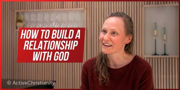 How can I have a relationship with God?