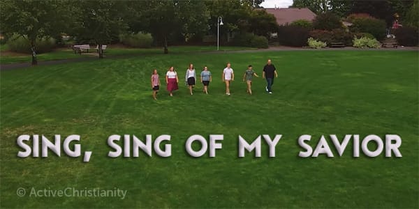 Sing, sing of my Savior!